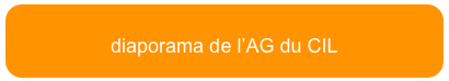 
diaporama de l’AG du CIL